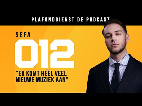 SEFA over VEEL NIEUWE MUZIEK & VROUWEN in de SCENE (Deel 2) | PLAFONDDIENST - De Hardstyle Podcast