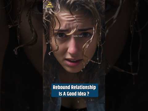 Kya Aap Bhi Same Mistake Kar Rahe Hain? #reboundrelationships #hookups #mysticinsights