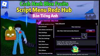 Cách hack Roblox Blox Fruits Delta X VNG Script RedZ Hub Tiếng Anh Ngon Nhất