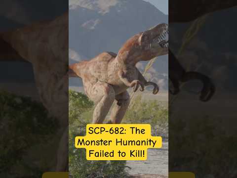 SCP-682: The Monster Humanity Failed to Kill! #HorrorExplained #AminoApps