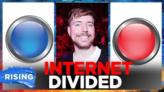 Mr. Beast DIVIDES INTERNET with red, blue button dilemma | RISING