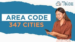 Unveiling Area Code 347: Explore Cities and Connections | Teloz.