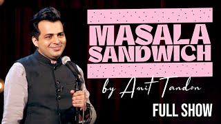 MASALA SANDWICH | Stand up Comedy Show