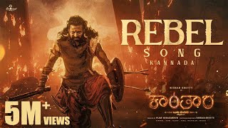 Rebel Lyrical Song (Kannada) - Kantara Chapter 1 | Rishab Shetty, Rukmini Vasanth | Hombale Films