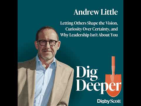30. Letting Others Shape the Vision, Curiosity Over Certainty, and Why Leadership Isn't About You...