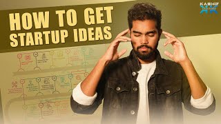 How To Get Startup Ideas #figuringoutbyjay