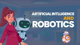 AI and Robotics