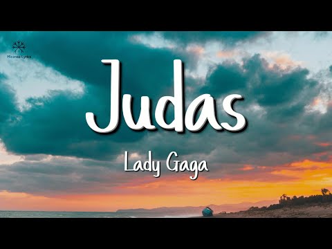 Lady Gaga - Judas (Lyrics)
