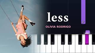 Olivia Rodrigo - less  | Piano Tutorial