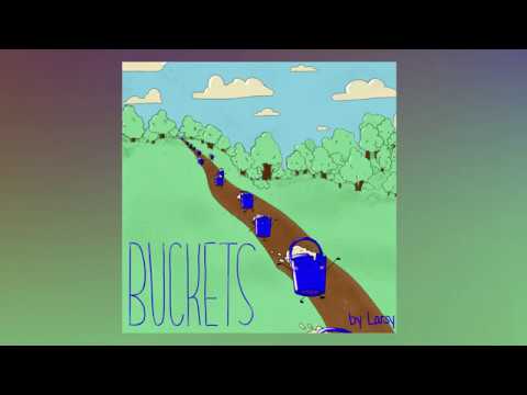 Larsy - Buckets