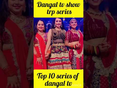 Dangal TV serials #dangaltvshow #youtubeshorts #top10series #viral #new @Akd2556