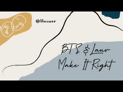 《中字》BTS - Make It Right (feat. Lauv)