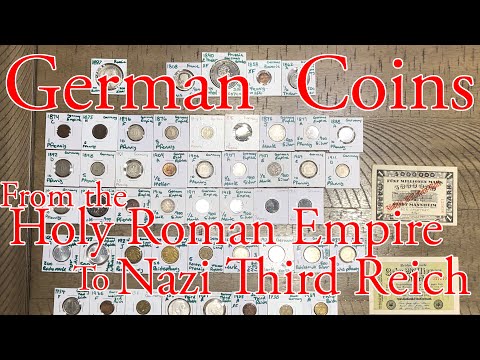 German Coins from Holy Roman Empire to the Third Reich - Silver Thaler to Nazi Hindenburg Marks