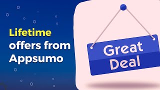 Lifetime offers from Appsumo | 5 Best AppSumo Lifetime Deals