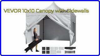 REVIEW (2026): VEVOR 10x10 Canopy with Sidewalls. ESSENTIAL details.