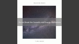 Follow the Basic Laws and Universe Oscillations