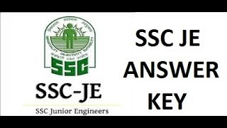 SSC JE ANSWER KEY OUT WATCH IT