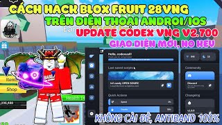 Direct Download Link Codex VNG NO KEY V2.700 Fix Upgrade Error, Do Not Overwrite - hack blox frui...