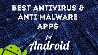 best Antivirus Security Apps android