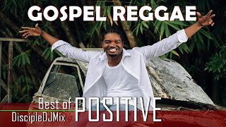 Best of Positive DiscipleDJ mix 2021 | Gospel Reggae | Gospel Soca | Praise