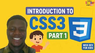 INTRODUCTION TO CSS3 - Web Development for kids #scratch #webdevelopment #webdesignforkids #forkids
