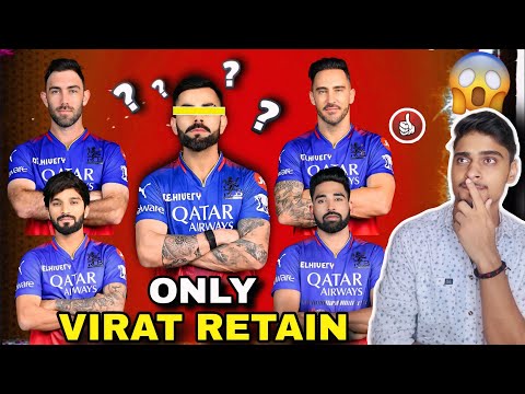 Royal Challengers Banguluru Retained Only Virat Kohli | Only One Retaintion for RCB