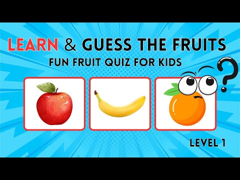 🍎 Guess the Fruit – Easy Level! | Fun Fruit Quiz for Kids 🍓🍌
