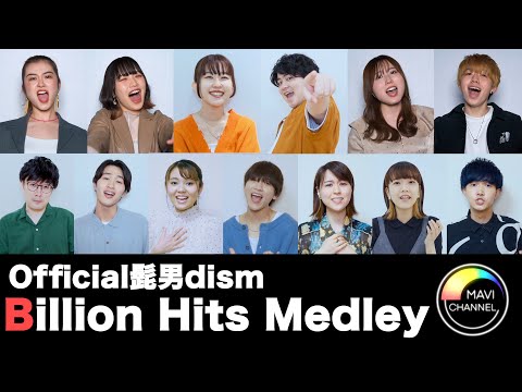 【Top10】Official髭男dism Billion Hits Medley [ Acapella Cover ]