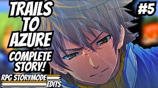 Trails to Azure – Complete Story Walkthrough Edited With No Commentary  [4K 60fps] 5/6