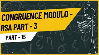 RSA Part - 3 | Modular Arithmetic | MME