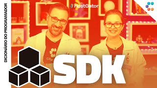 SDK (DevKit) // Programmer's Dictionary
