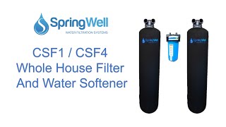 (CSF1-CSF4) Installation Guide - SpringWell Whole House Water Filter & Salt Free Softener