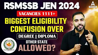 RSMSSB JEN Vacancy 2024 | Eligibility Criteria Degree or Diploma❓ Other State Allowed🤔