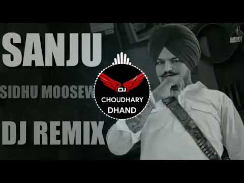 Sanju Sidhu Moosewala Remix Dj Choudhary Dhand ｜｜ Gabru Te Case Jehde Sanjay Dutt Te Dj Remix