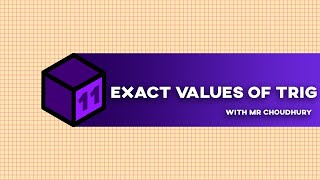 Exact Values of Trig