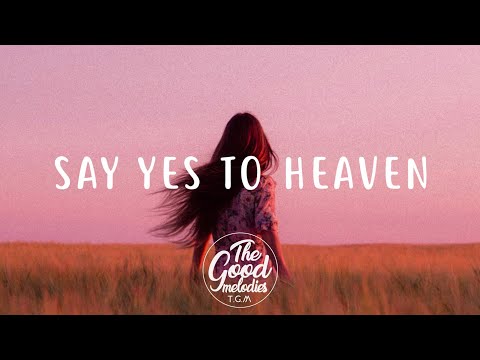 Lana Del Rey - Say Yes To Heaven (Lyrics Video)