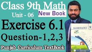 Class 9th Math New Book Chapter 6 Exercise 6.1 Q1,Q2,Q3- 9th Class Maths Exercise 6.1- Trigonometry