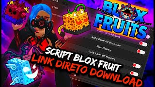 SCRIPT BLOX FRUIT🍎 ATUALIZADO😱 LINK DIRETO DONWLOAD✅ [ VERSÃO MOBILE & COMPUTADOR ] 💪