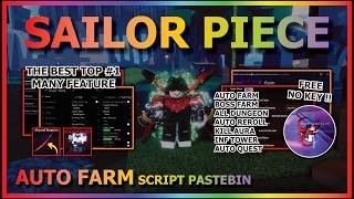 SAILOR PIECE Script Pastebin 2026 AUTO FARM, INFINITE TOWER, DUNGEON, BOSS, KILL AURA (NO KEY) 🗡️🍀