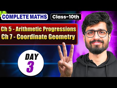 Class 10 Maths - Day 3 || Arithmetic progressions & Coordinate Geometry || Ritik Sir