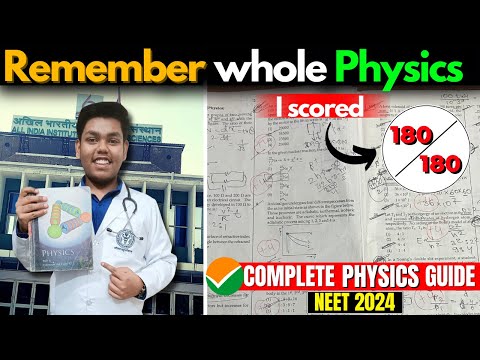 Score 180/180 in Physics in NEET 2024 |Complete 9 Month Step by Step Guide |#neet2024#aiims #physics