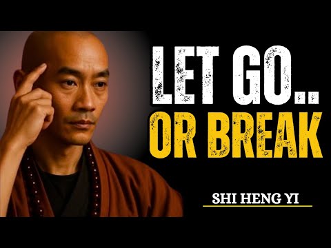 Let Go Before Life Forces You | The Art of Surrender – Shi Heng Yi Inspired Motivation