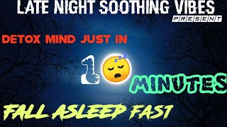 late night sleeping music, relaxing music, soothing vibes,study,calm music|Morning meditation music.