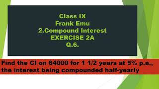 #icsemathsclass8thsolutions Compound Interest Exercise 2A Q.6. ICSE Frank Emu