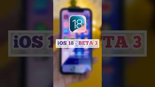 iOS 18 Developer Beta 3 Update #ios18 #ios18beta #ios18features #ios18update #apple #techshorts
