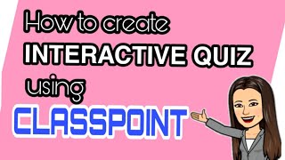 How to Create Interactive Quiz  Using CLASSPOINT | Tutor Mej