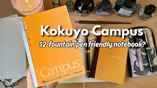 Is this $2 Kokuyo Campus notebook fountain pen friendly?