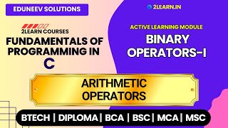 Binary Operators-I | Arithmetic Operators in FOCP