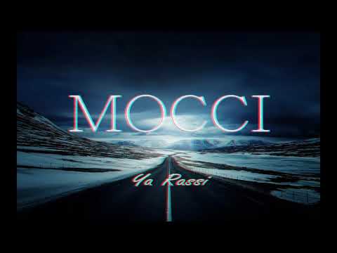 Mocci - Ya Rassi