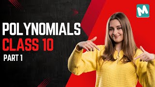 POLYNOMIALS Class 10 CBSE | part 1 |MathShots